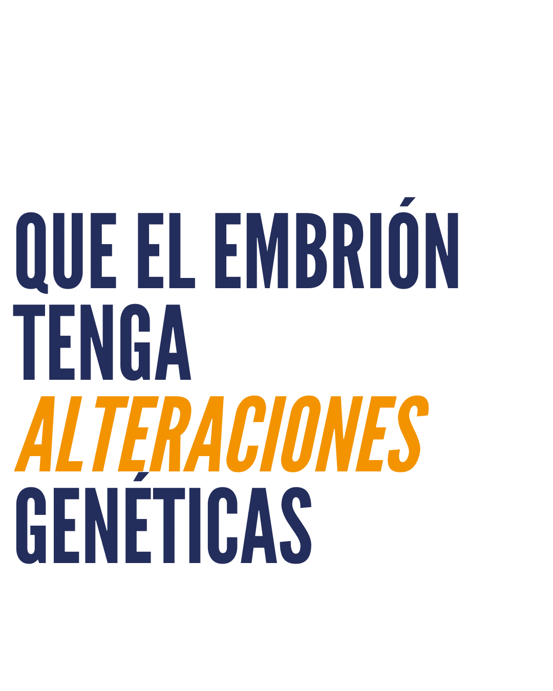 Que el embrión tenga alteracioes genéticas IGLS Laboratorio de genética e inmunología reproductiva